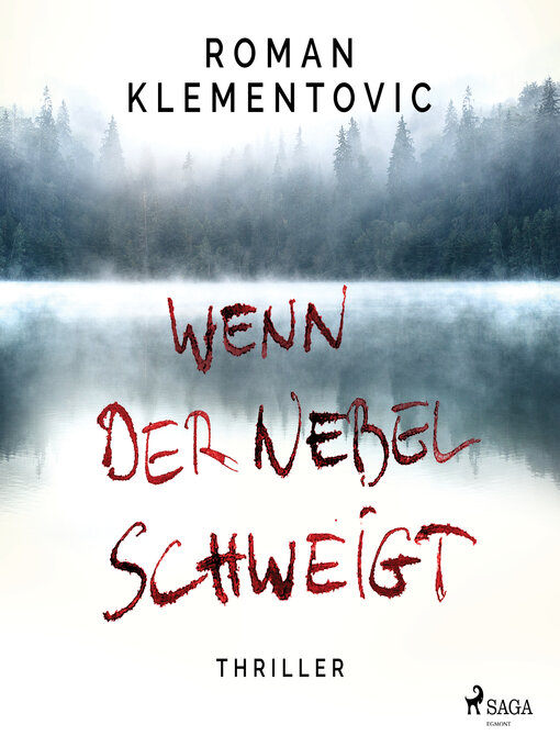 Title details for Wenn der Nebel schweigt by Roman Klementovic - Available